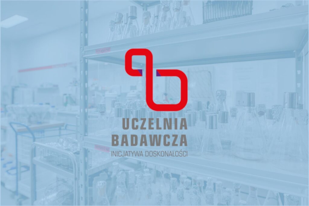 Uczelnia Badawcza - Inicjatywa Doskonałości