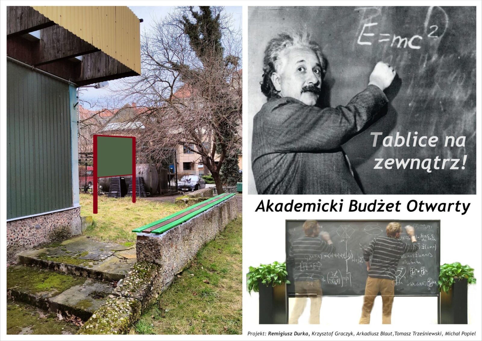 Plakat projektu tablice na zewnątrz. Na plakacie zdjęcia tablicy zewnętrznej przy budynku, Einsteina przy tablicy i mężczyznę piszącego przy tablicy