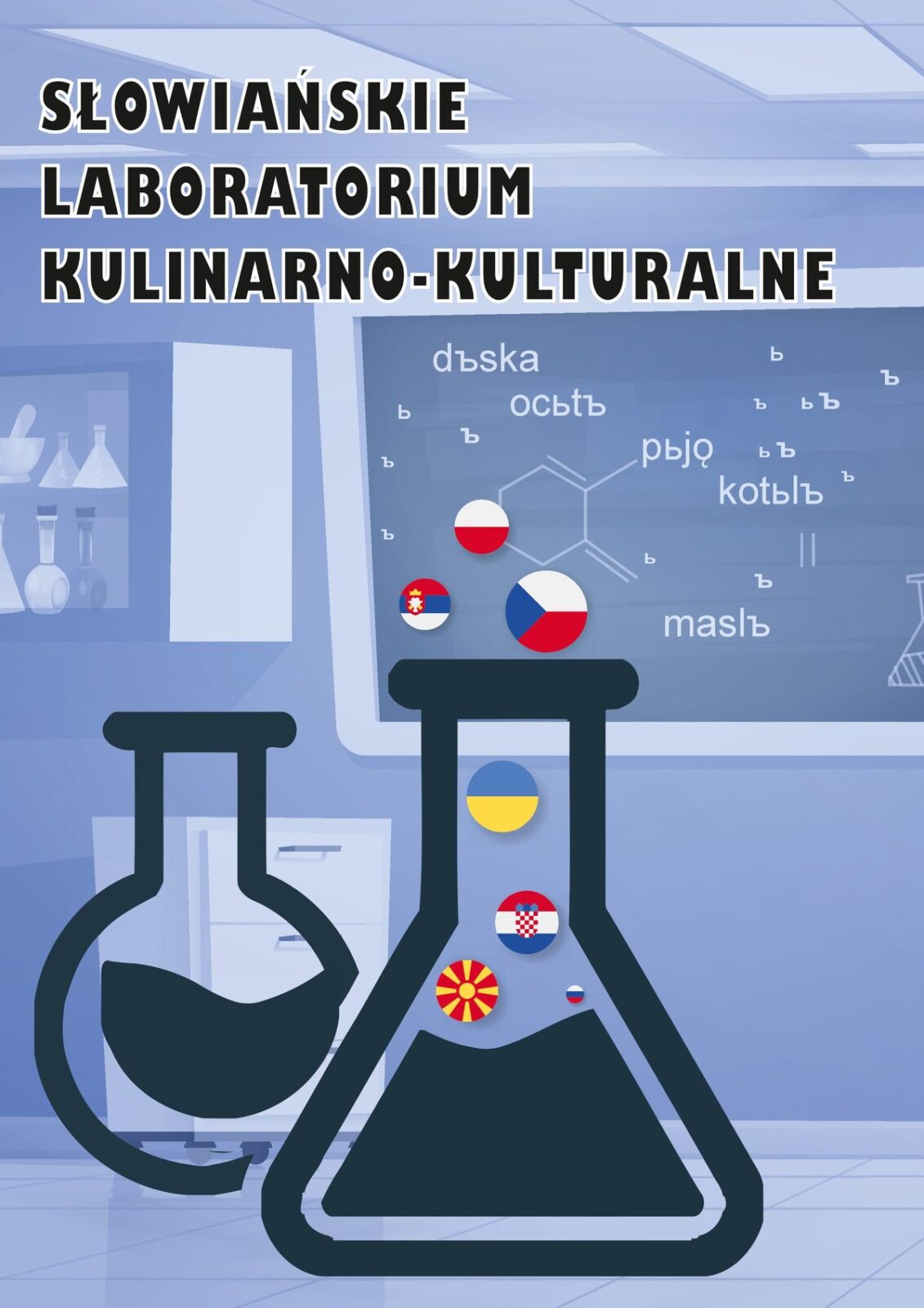 Projekt - słowiańskie laboratorium kulinarno-kulturalne