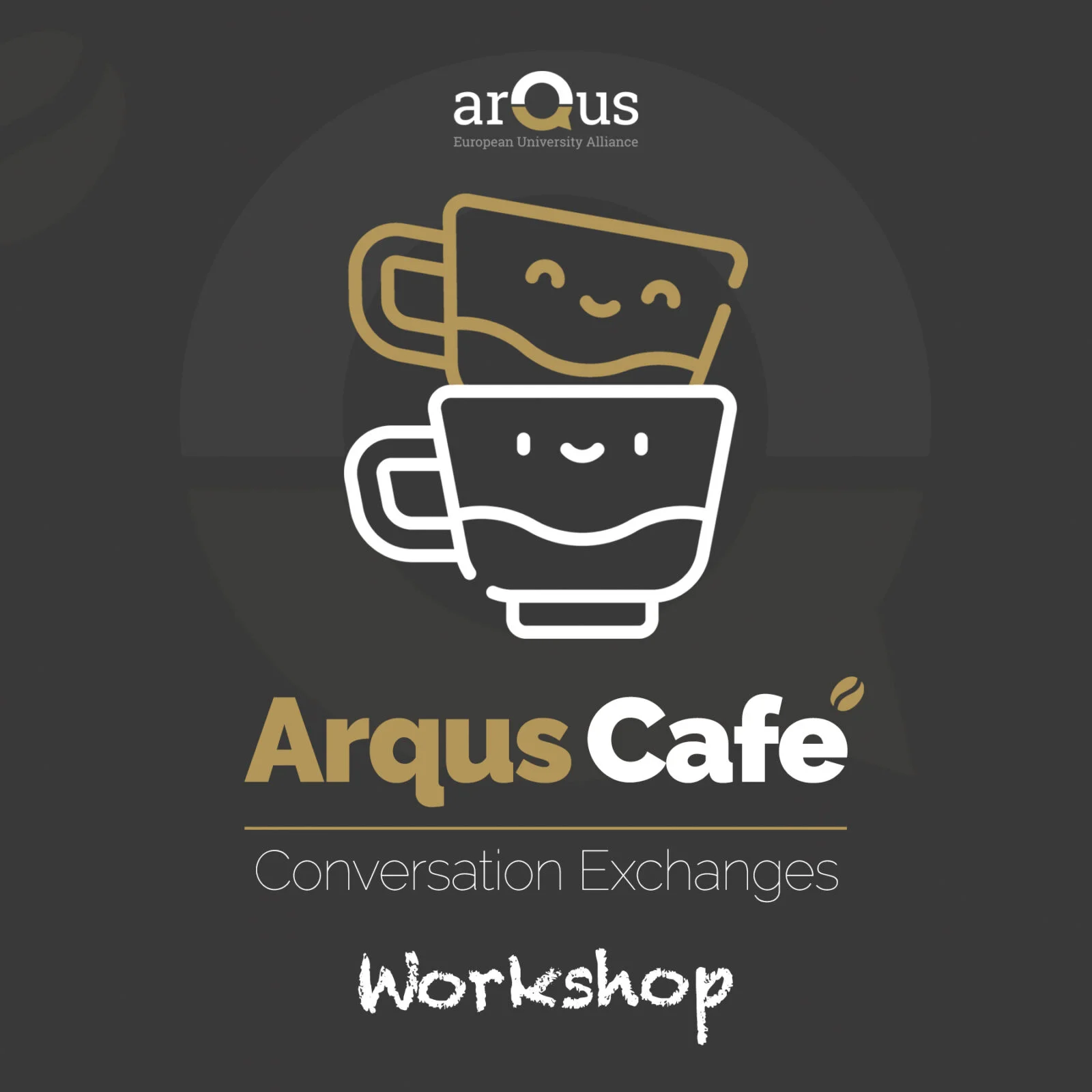 Arqus Cafe workshop
