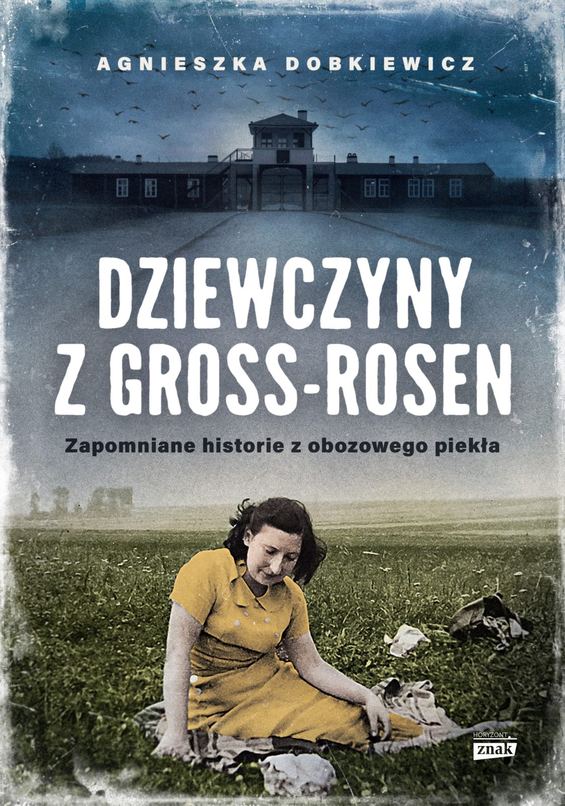 okładka książki Dziewczyny z Gross-Rosen