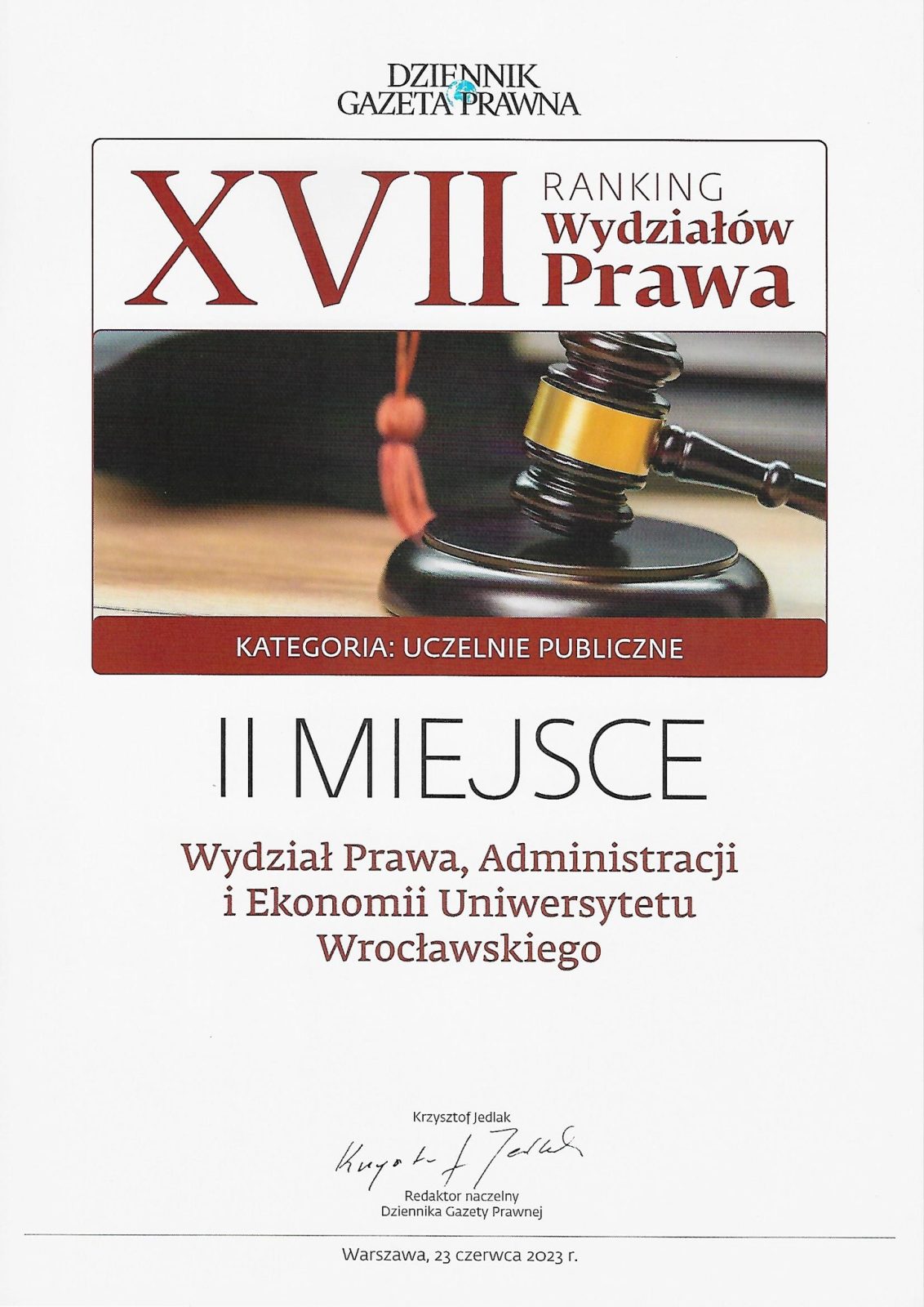 Grafika z małym drewnianym młotkiem i napisem: Dziennik Gazeta Prawna XVII ranking Wydziałów Prawa Kategoria: Uczelnie Publiczne II miejsce Wydział Prawa, Administracji i Ekonomii Uniwersytetu Wrocławskiego