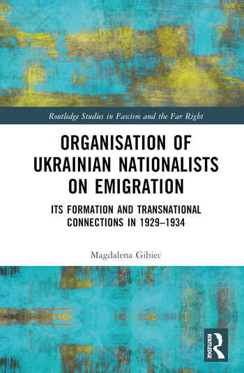 niebiesko-żółta okładka książki Organisation of Ukrainian Nationalists on emigration