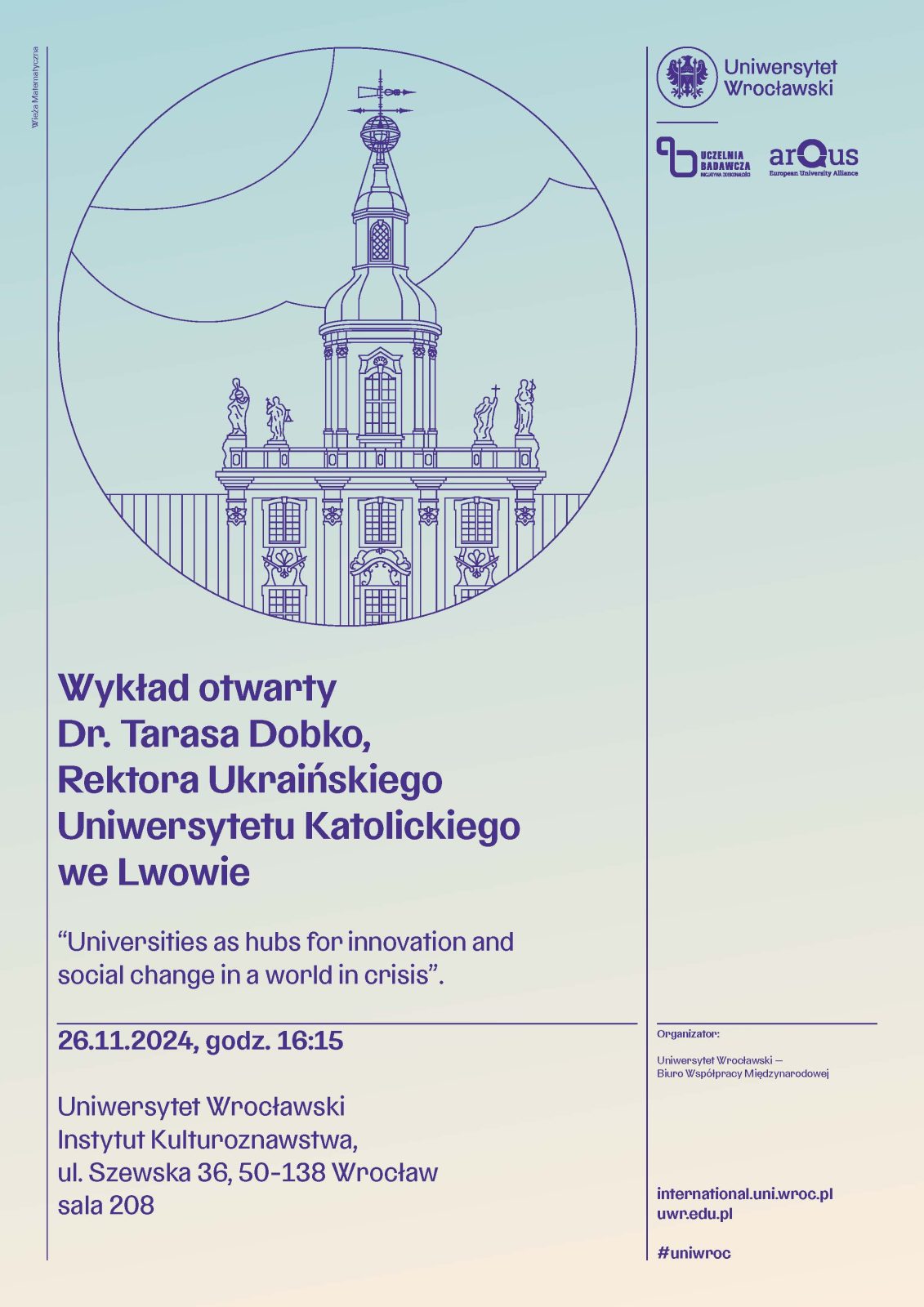 grafika z wieżą budynku i napisem: Wykład otwarty Dr. Tarasa Dobko, Rektora Ukraińskiego Uniwersytetu Katolickiego we Lwowie “Universities as hubs for innovation and social change in a world in crisis”.