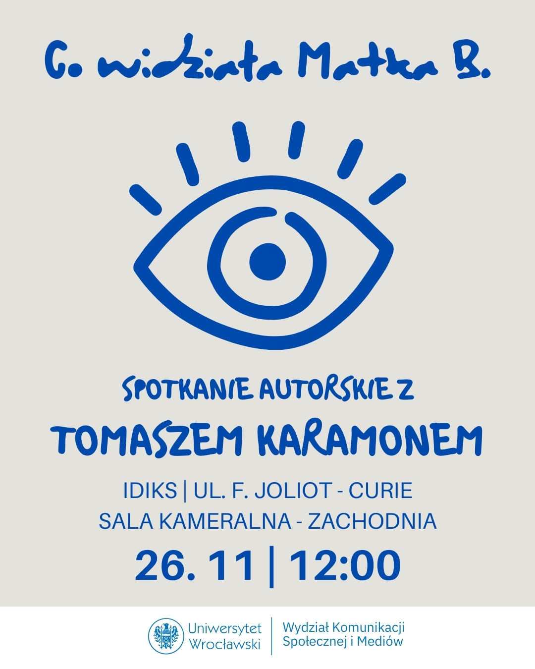 Co widziała Matka B. Opowieści z Barda– spotkanie autorskie z Tomaszem Karamonem