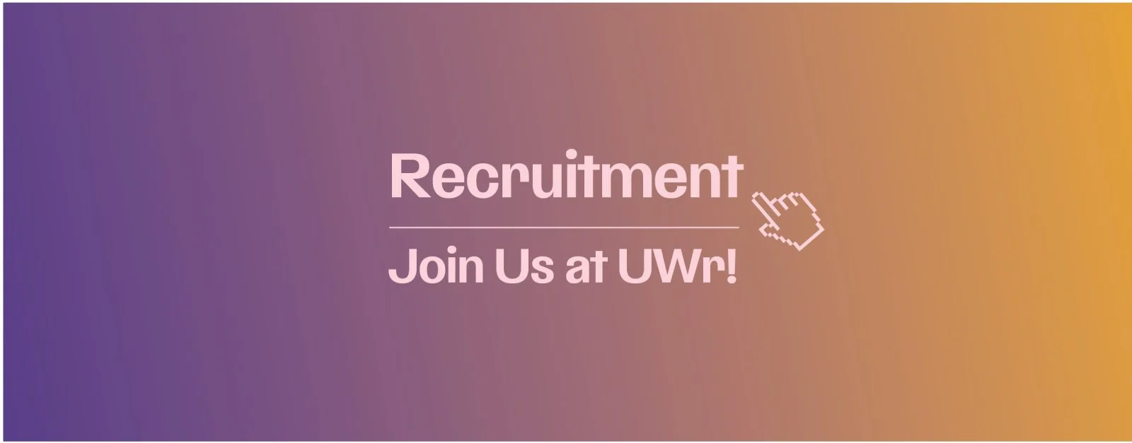 grafika z napisem: Recruitment Join us at UWr